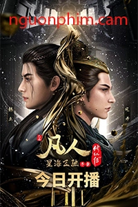Phàm Nhân Tu Tiên Season 2