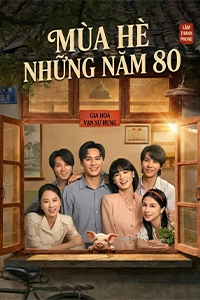 Mùa Hè Những Năm 80